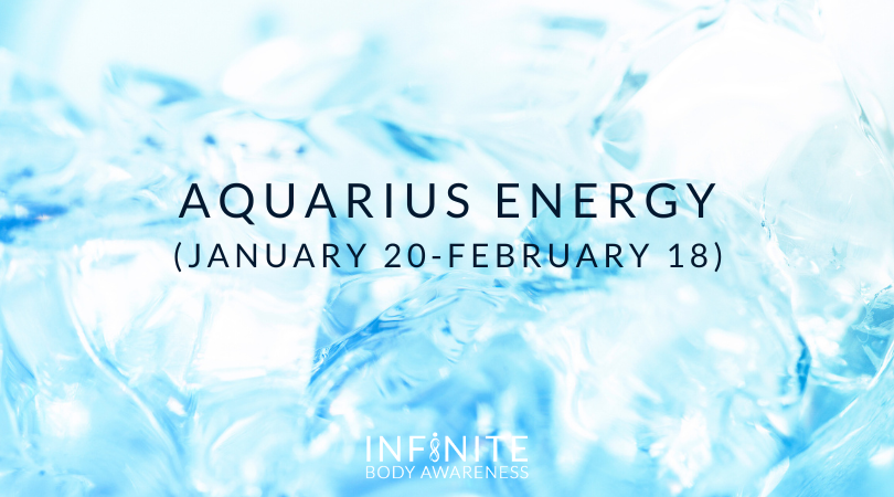 Aquarius Energy (January 20-February 18)