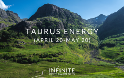 Taurus Energy (April 20-May 20)